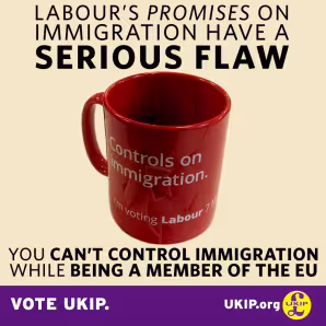 A poster produced by the UK Independence Party